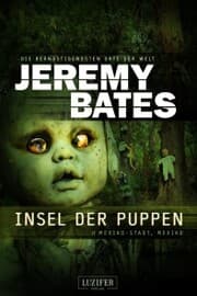 Cover von INSEL DER PUPPEN (Die beängstigendsten Orte der Welt 4)