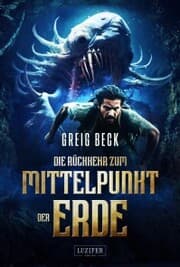 Cover von DIE RÜCKKEHR ZUM MITTELPUNKT DER ERDE