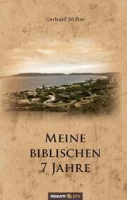Cover von Meine biblischen 7 Jahre