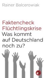 Cover von Faktencheck Flüchtlingskrise
