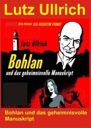 Cover von Bohlan und das geheimnisvolle Manuskript