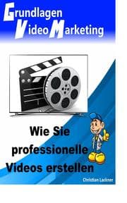 Cover von Grundlagen Videomarketing