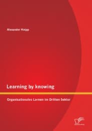 Cover von Learning by knowing: Organisationales Lernen im Dritten Sektor