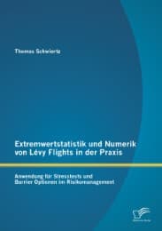 Cover von Extremwertstatistik und Numerik von Lévy Flights in der Praxis: Anwendung für Stresstests und Barrier Optionen im Risikomanagement