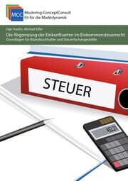 Cover von Die Abgrenzung der Einkunftsarten im Einkommensteuerrecht