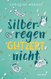 Cover von Silberregen glitzert nicht