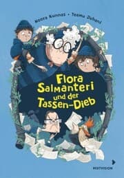 Cover von Flora Salmanteri und der Tassen-Dieb Band 2