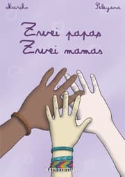 Cover von Zwei Papas, zwei Mamas