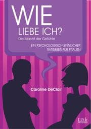 Cover von WIE LIEBE ICH?