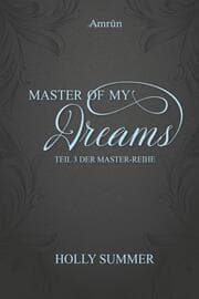 Cover von Master of my Dreams (Master-Reihe Band 3)
