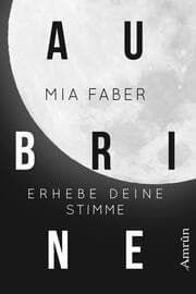 Cover von Aubrine: Erhebe deine Stimme