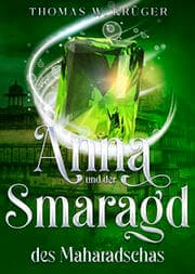 Cover von Anna und der Smaragd des Maharadschas