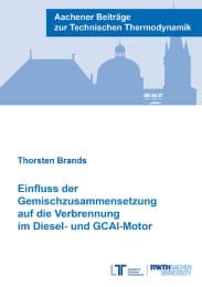 Cover von Einfluss der Gemischzusammensetzung auf die Verbrennung im Diesel- und GCAI-Motor
