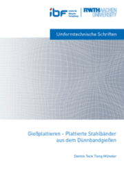 Cover von Gießplattieren - Plattierte Stahlbänder aus dem Dünnbandgießen
