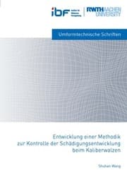 Cover von Entwicklung einer Methodik zur Kontrolle der Schädigungsentwicklung beim Kaliberwalzen