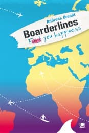 Cover von Boarderlines - Fuck You Happiness