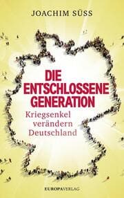 Cover von Die entschlossene Generation
