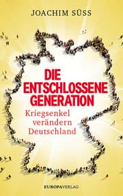 Cover von Die entschlossene Generation