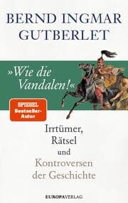 Cover von Wie die Vandalen!