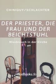 Cover von Der Priester, die Frau und der Beichtstuhl