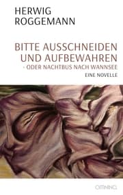 Cover von Bitte ausschneiden und aufbewahren - oder Nachtbus nach Wannsee