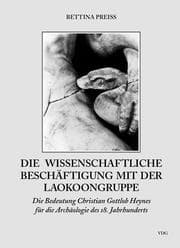 Cover von Die wissenschaftliche Beschäftigung mit der Laokoongruppe