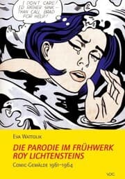 Cover von Die Parodie im Frühwerk Roy Lichtensteins