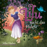 Cover von Lilu sucht das Hulefu