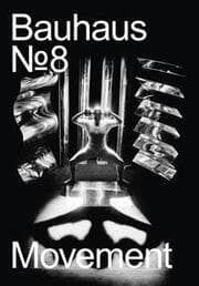 Cover von The Bauhaus Dessau Foundation's magazine No. 8