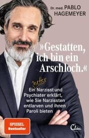 Cover von »Gestatten, ich bin ein Arschloch.«