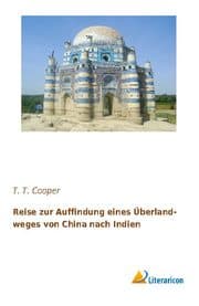 Cover von Reise zur Auffindung eines Überlandweges von China nach Indien