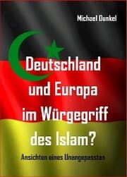 Cover von Deutschland und Europa im Würgegriff des Islam?