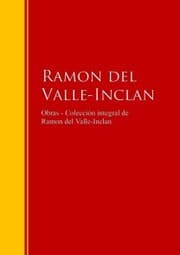 Cover von Obras - Colección de Ramon del Valle-Inclan