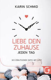 Cover von Liebe dein Zuhause jeden Tag