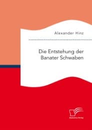 Cover von Die Entstehung der Banater Schwaben