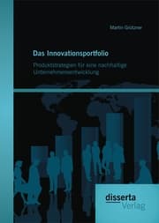 Cover von Das Innovationsportfolio: Produktstrategien für eine nachhaltige Unternehmensentwicklung