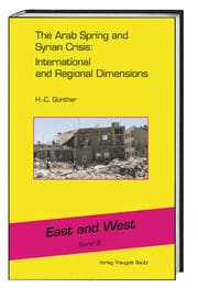 Cover von The Arab Spring and Syrian Crisis: International and Regional Dimensions