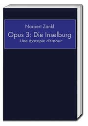 Cover von Opus 3: Die Inselburg