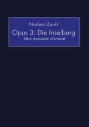 Cover von Opus 3: Die Inselburg