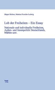 Cover von Lob der Freiheiten - Ein Essay