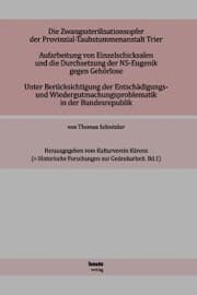 Cover von Die Zwangssterilisationsopfer der Provinzialtaubstummen-Anstalt Trier.