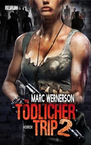 Cover von Tödlicher Trip 2