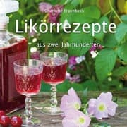 Cover von Likörrezepte aus zwei Jahrhunderten