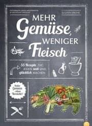 Cover von Mehr Gemüse. Weniger Fleisch.