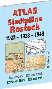 Cover von ATLAS - Stadtpläne von Rostock 1922 - 1938 - 1948