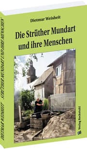 Cover von Die Struther Mundart und ihre Menschen (Struth-Helmershof)