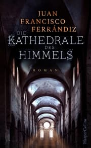 Cover von Die Kathedrale des Himmels
