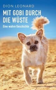 Cover von Mit Gobi durch die Wüste - eine wahre Geschichte