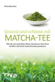 Cover von Gesund und schlank mit Matcha-Tee