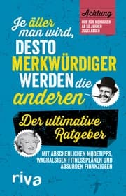 Cover von Je älter man wird, desto merkwürdiger werden die anderen